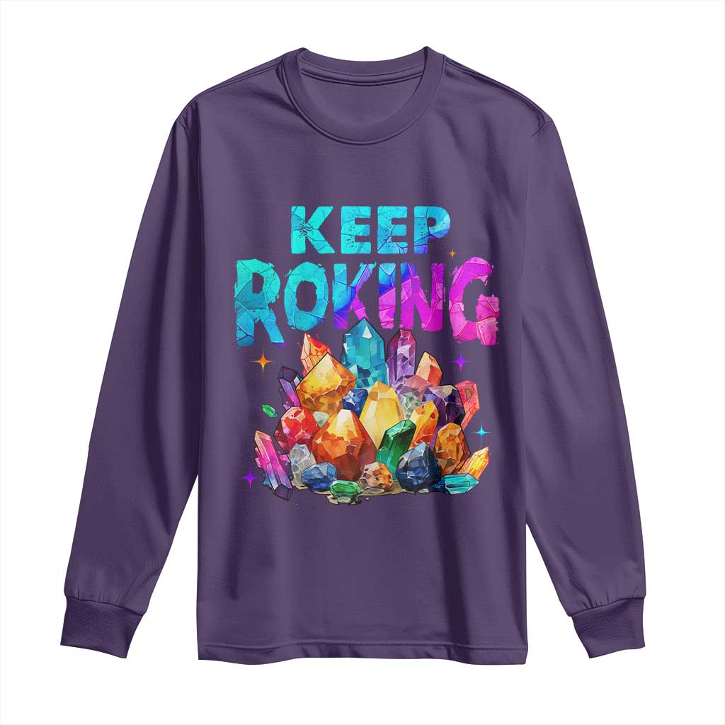 Rock Collector Long Sleeve Shirt Keep Rocking Geologist TS09 Purple Print Your Wear