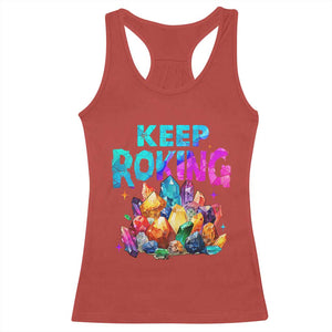 Rock Collector Racerback Tank Top Keep Rocking Geologist TS09 Red Print Your Wear