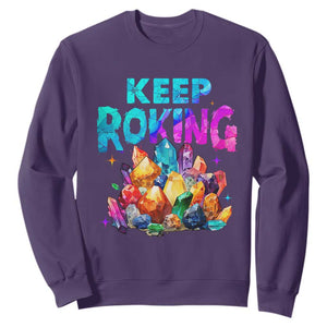 Rock Collector Sweatshirt Keep Rocking Geologist TS09 Purple Print Your Wear