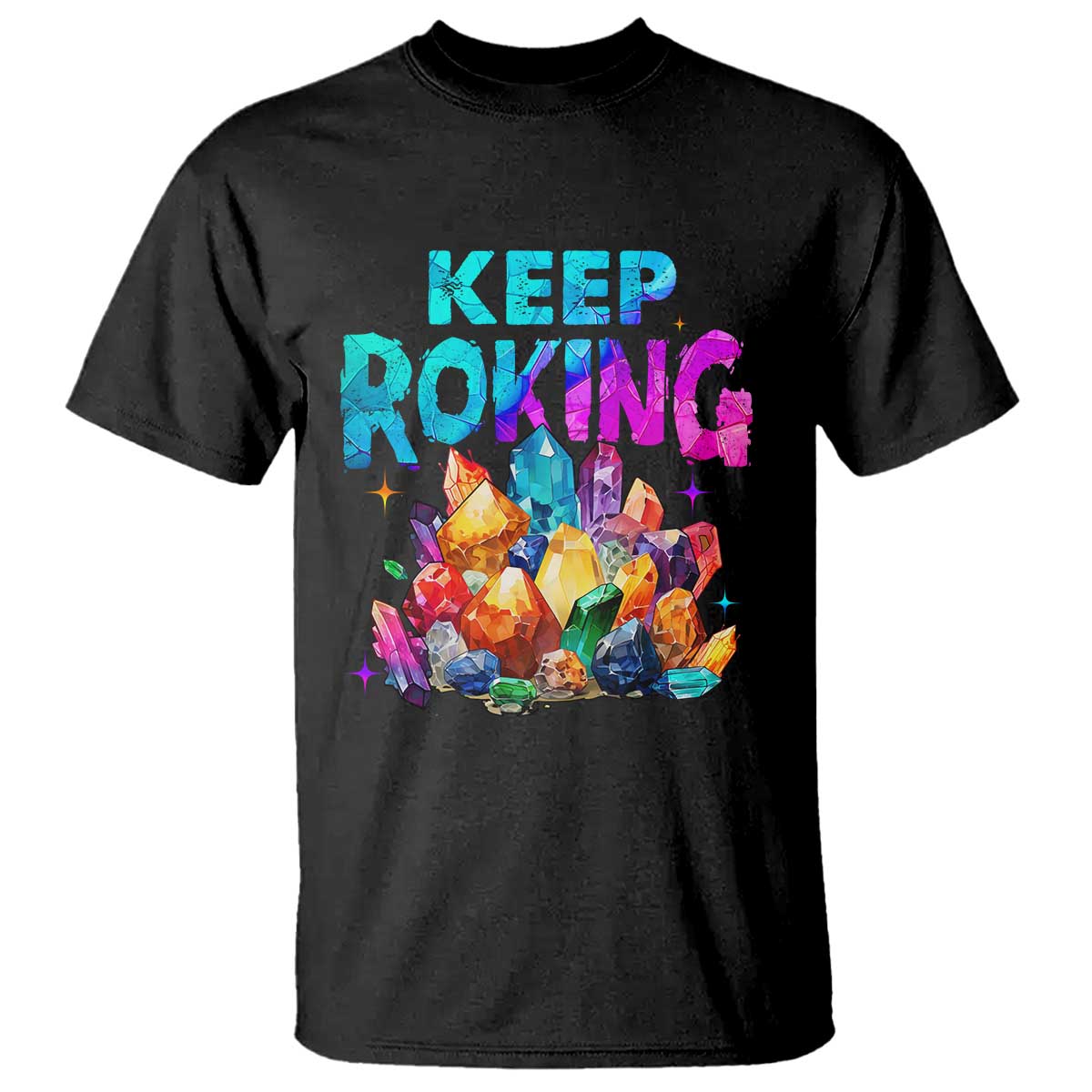 Rock Collector T Shirt Keep Rocking Geologist TS09 Black Print Your Wear