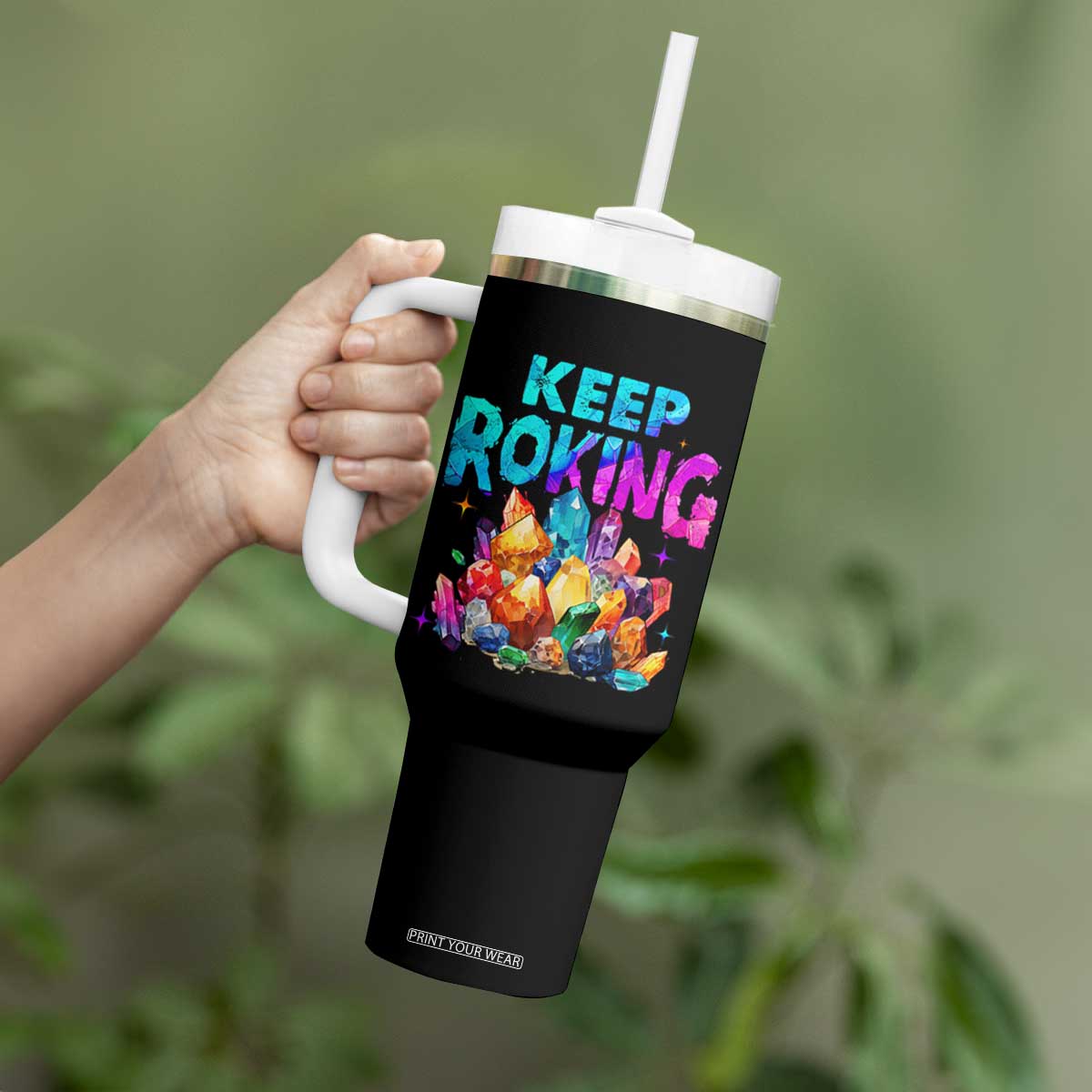 Rock Collector Tumbler With Handle Keep Rocking Geologist TS09 Print Your Wear