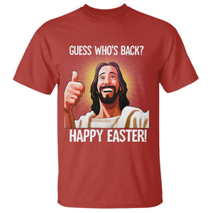 Easter Day T Shirt Guess Who's Back Funny Jesus Meme TS09 Red Printyourwear