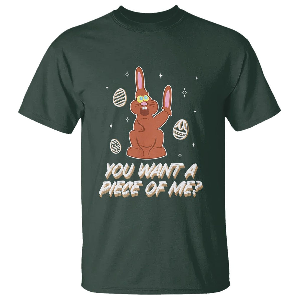 Easter Day T Shirt You Want A Piece Of Me Chocolate Bunny TS09 Dark Forest Green Printyourwear