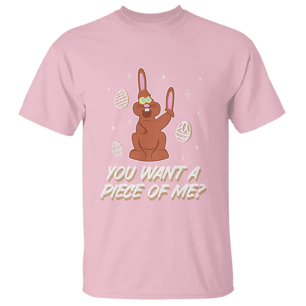 Easter Day T Shirt You Want A Piece Of Me Chocolate Bunny TS09 Light Pink Printyourwear