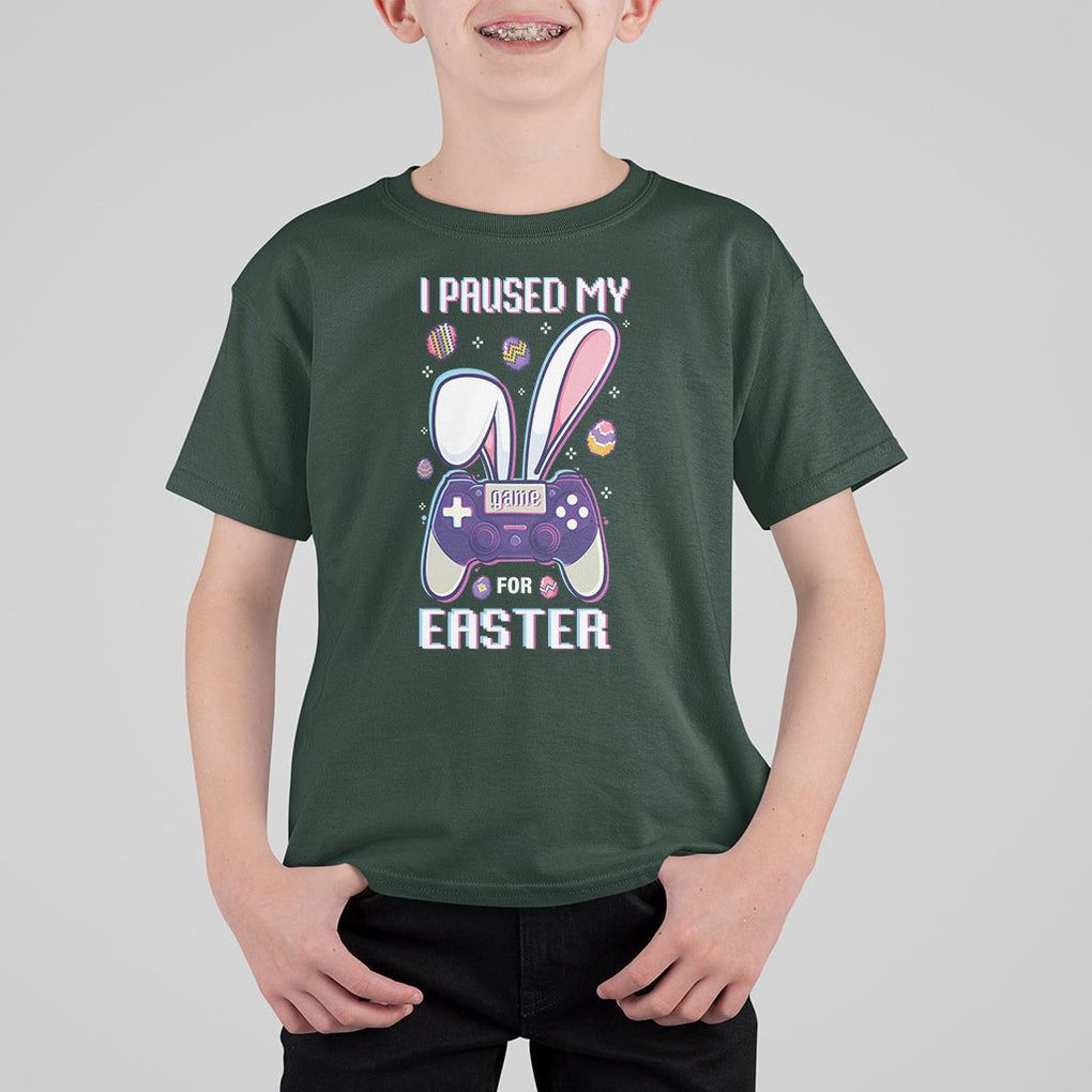 I Paused My Game For Easter Day Funny Gamer T Shirt For Kid TS09 Dark Forest Green Printyourwear