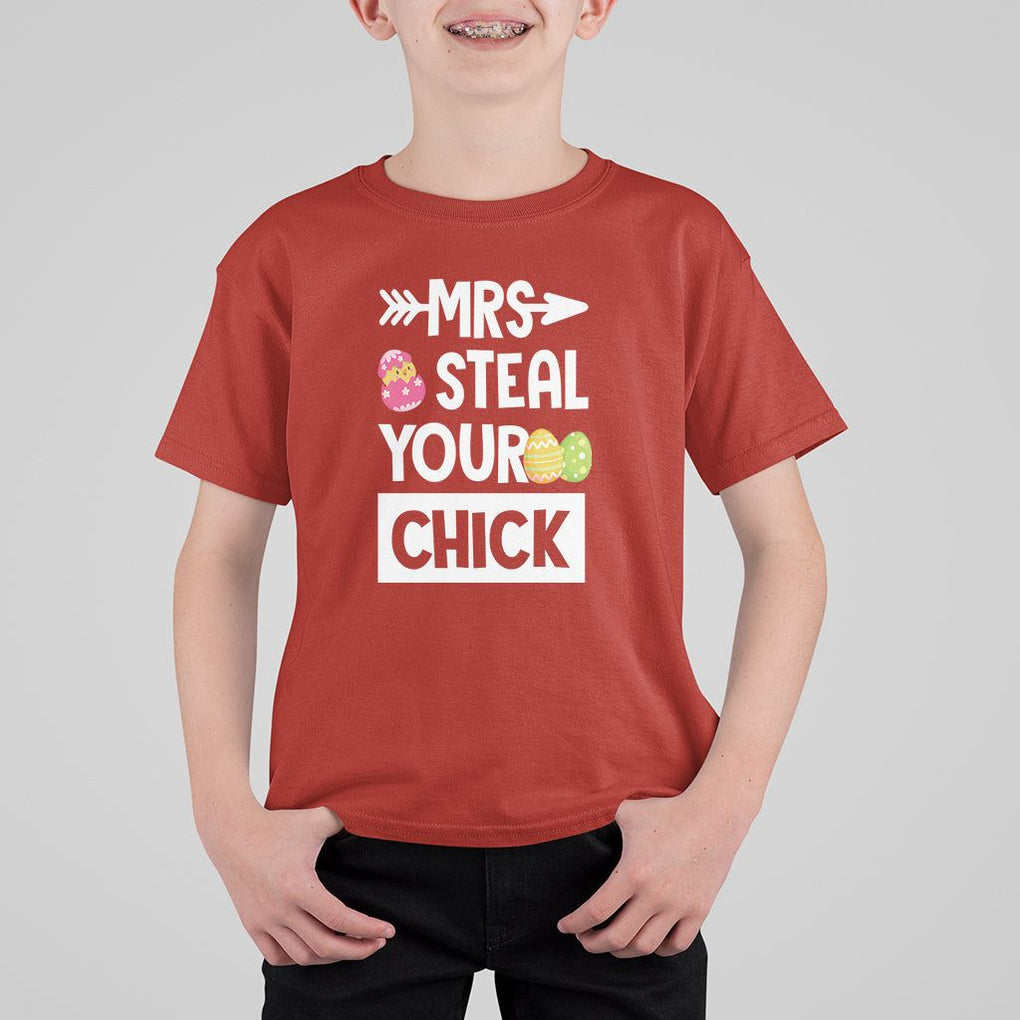 Easter Day T Shirt For Kid Mrs. Steal Your Chick Funny Egg Baby Chicken TS09 Red Printyourwear