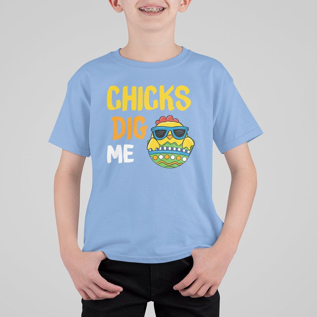 Easter Day T Shirt For Kid Chicks Dig Me Funny Baby Chicken TS09 Carolina Blue Printyourwear