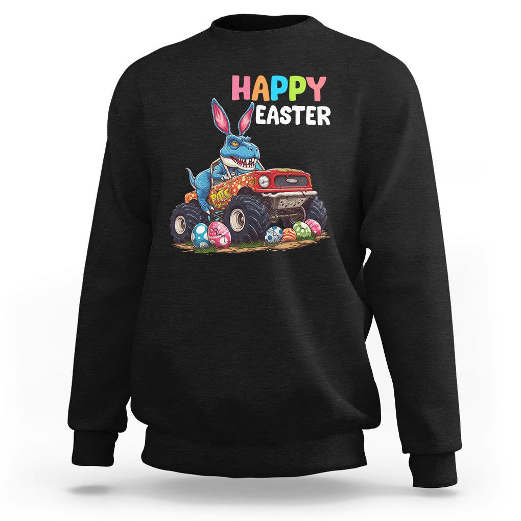 Happy Easter Day Sweatshirt Bunny Dinosaur Riding Monster Truck Hunting Egg TS09 Black Printyourwear