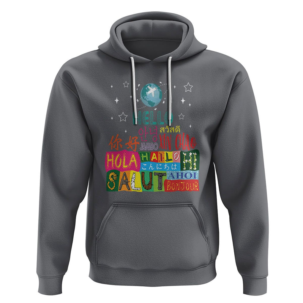 Travel Lover Hoodie Hello Word in Different Languages Greetings TS09 Charcoal Printyourwear