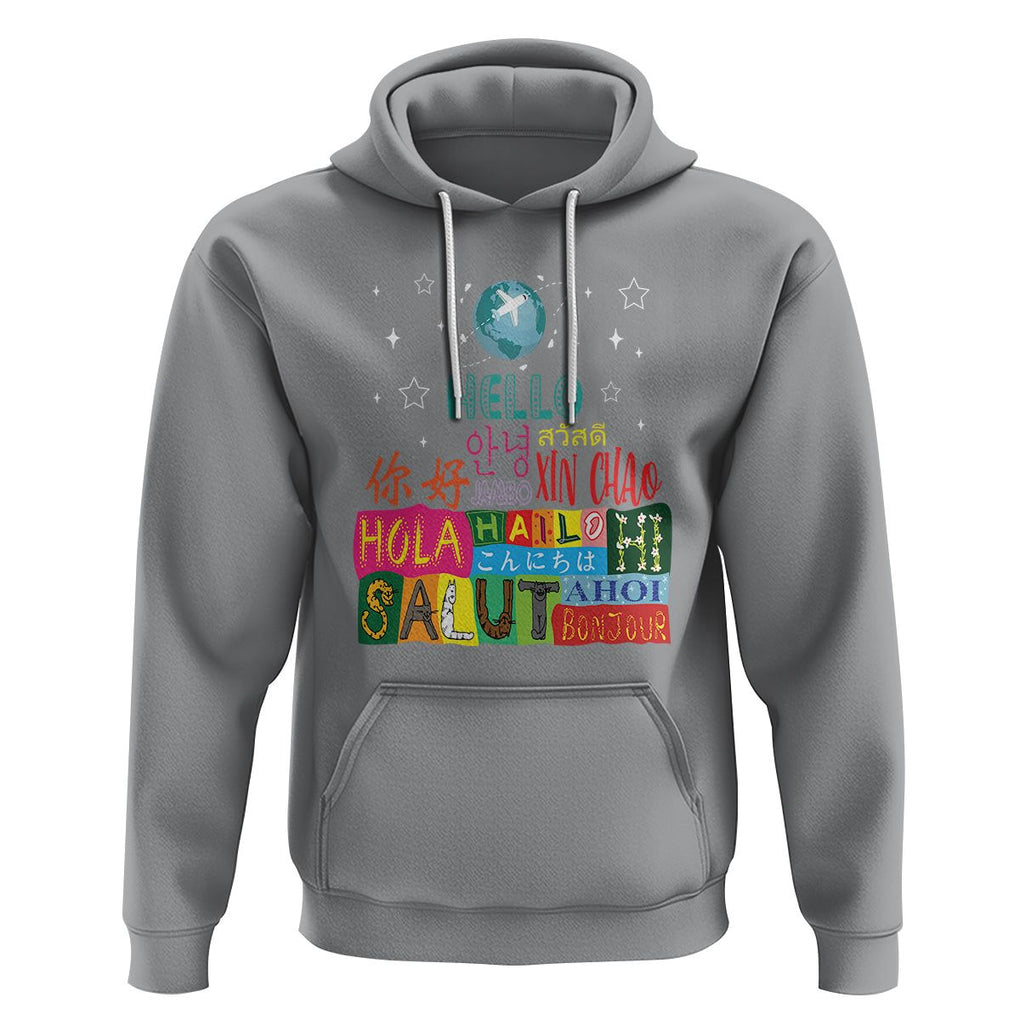 Travel Lover Hoodie Hello Word in Different Languages Greetings TS09 Sport Gray Printyourwear