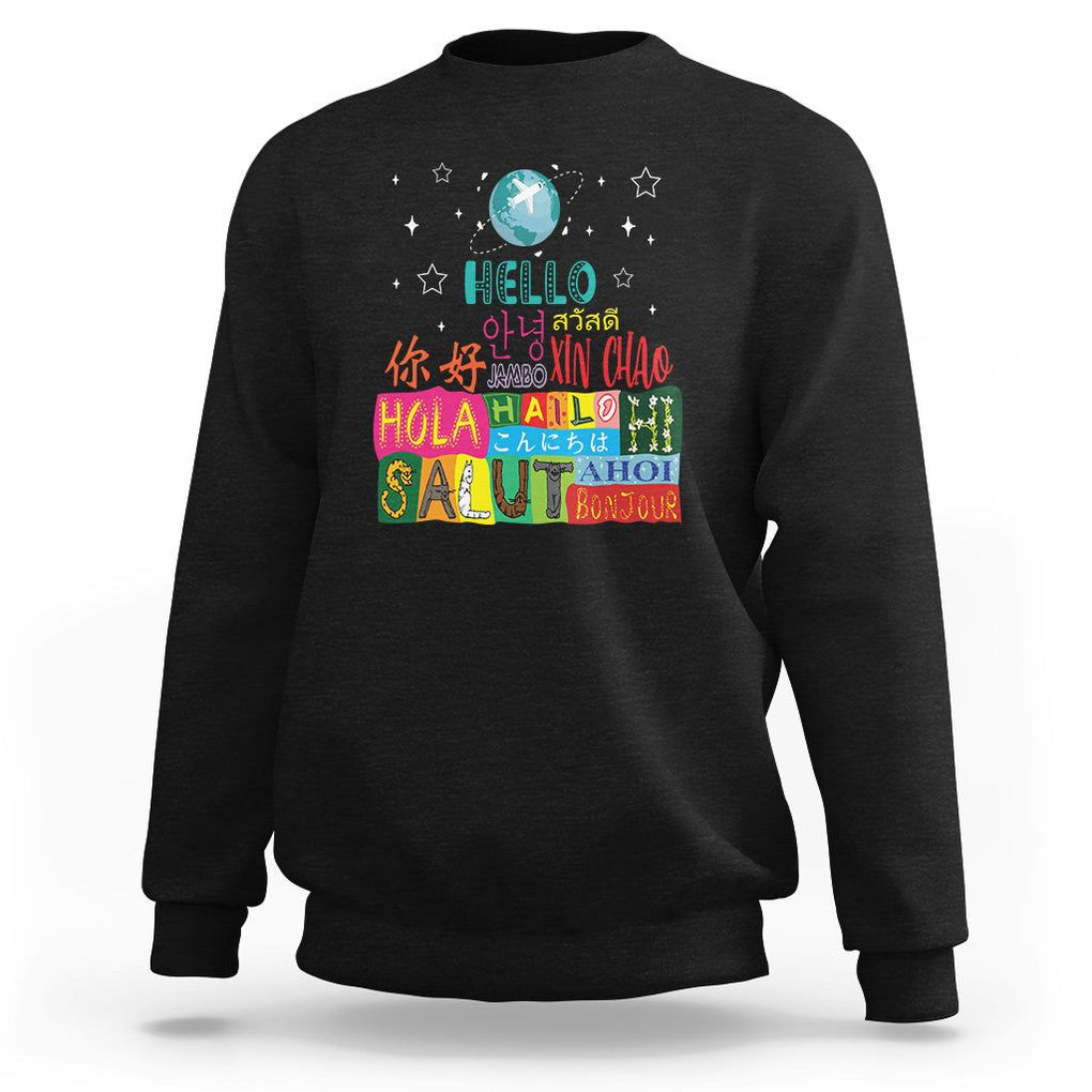 Travel Lover Sweatshirt Hello Word in Different Languages Greetings TS09 Black Printyourwear