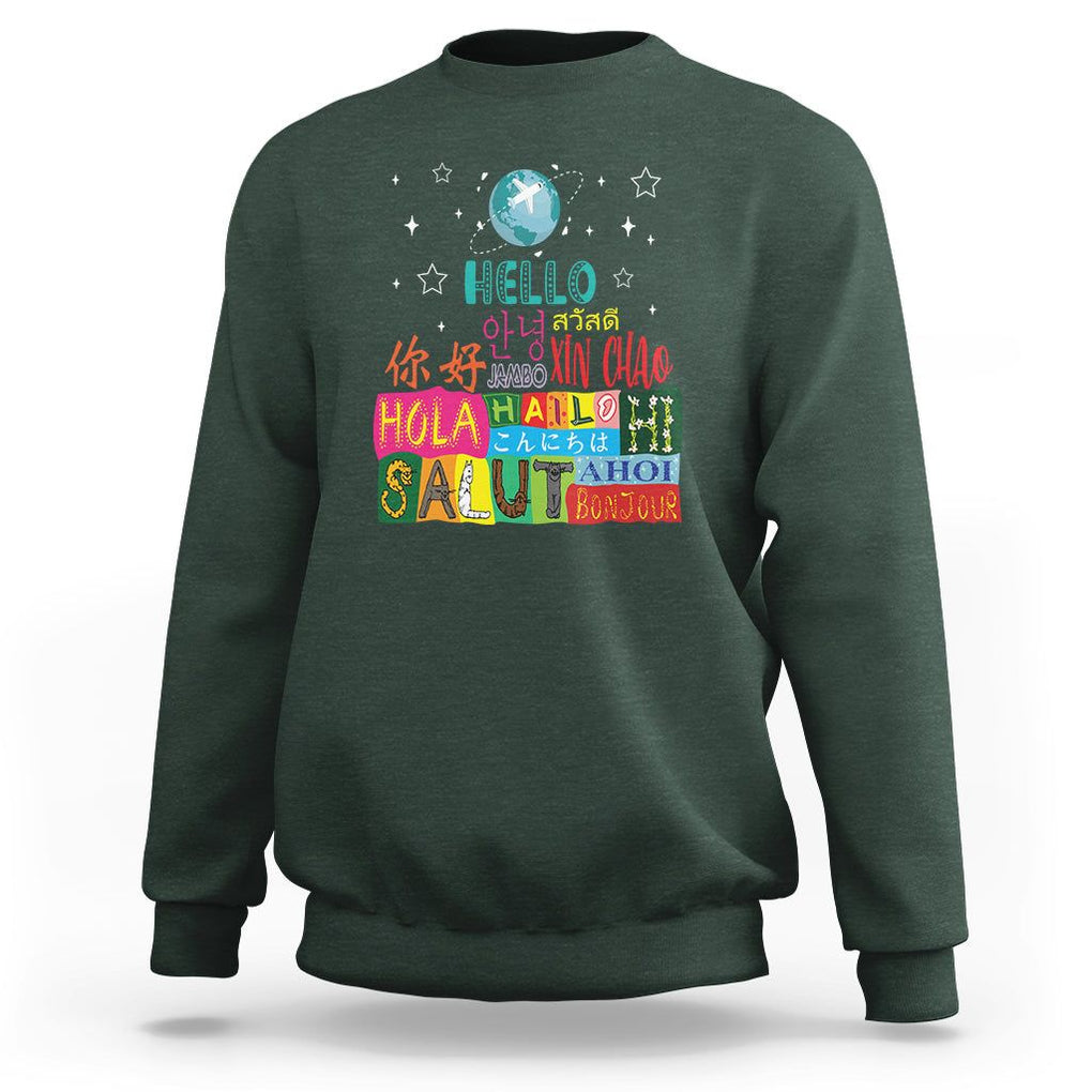 Travel Lover Sweatshirt Hello Word in Different Languages Greetings TS09 Dark Forest Green Printyourwear