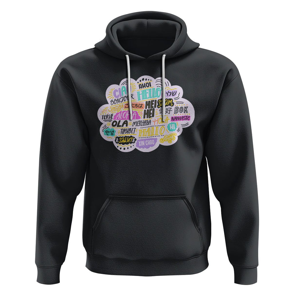 Travel Lover Hoodie Hello Word in Different Languages Greetings TS09 Black Printyourwear