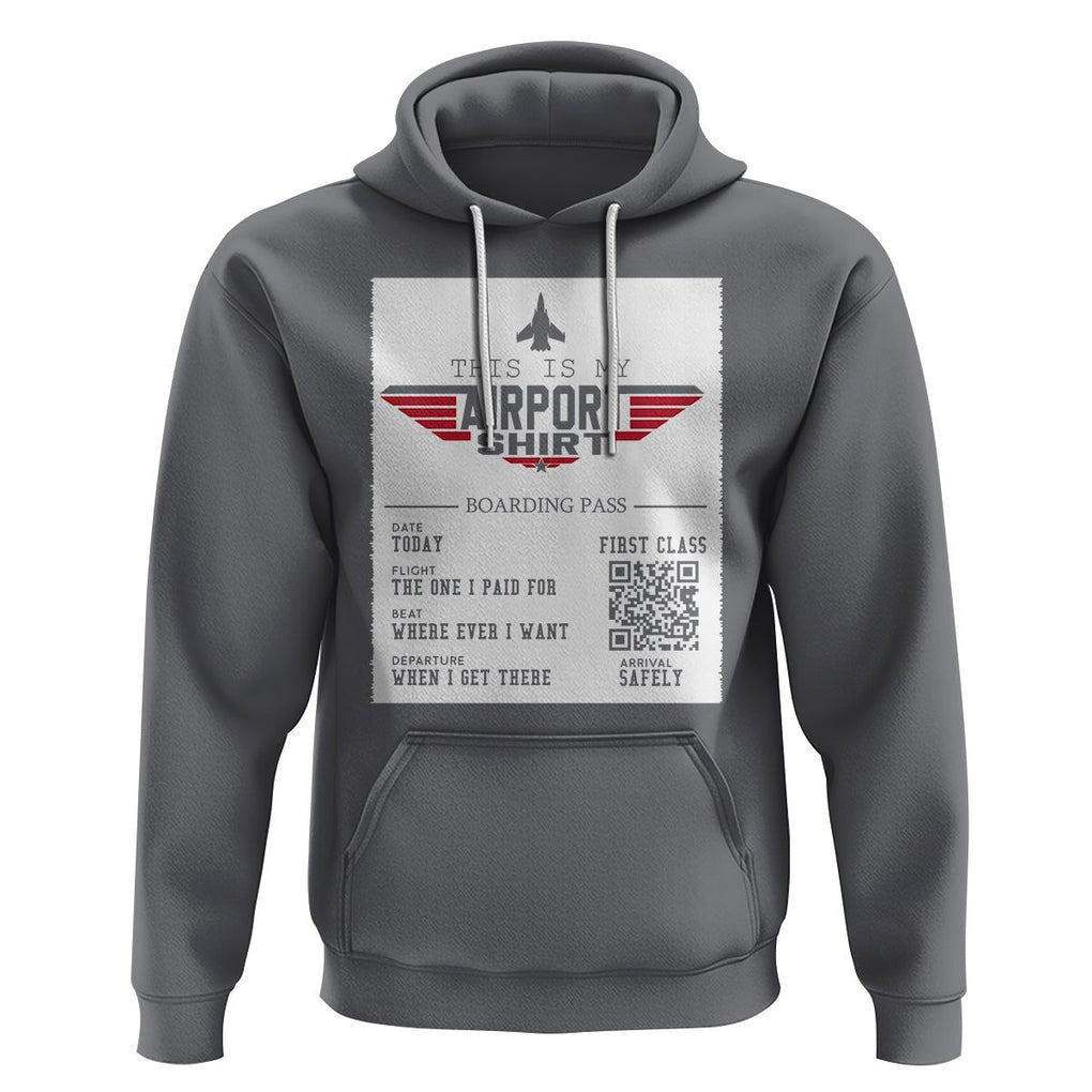 Travel Lover Hoodie This Is My Airport Shirt Fights Airline Ticket Traveling TS09 Charcoal Printyourwear