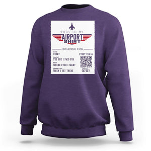 Travel Lover Sweatshirt This Is My Airport Shirt Fights Airline Ticket Traveling TS09 Purple Printyourwear