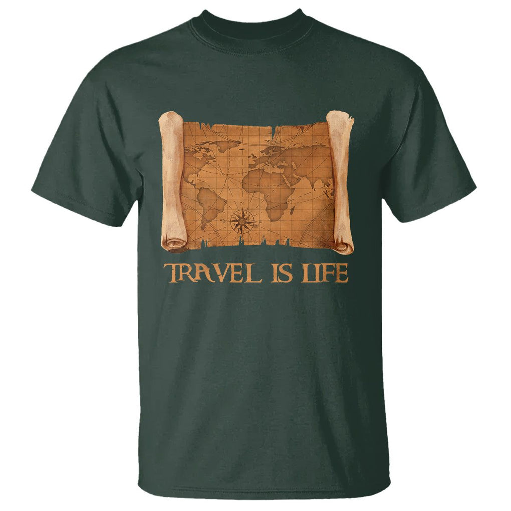 Travel is Life T Shirt Vintage World Map Traveling TS09 Dark Forest Green Printyourwear