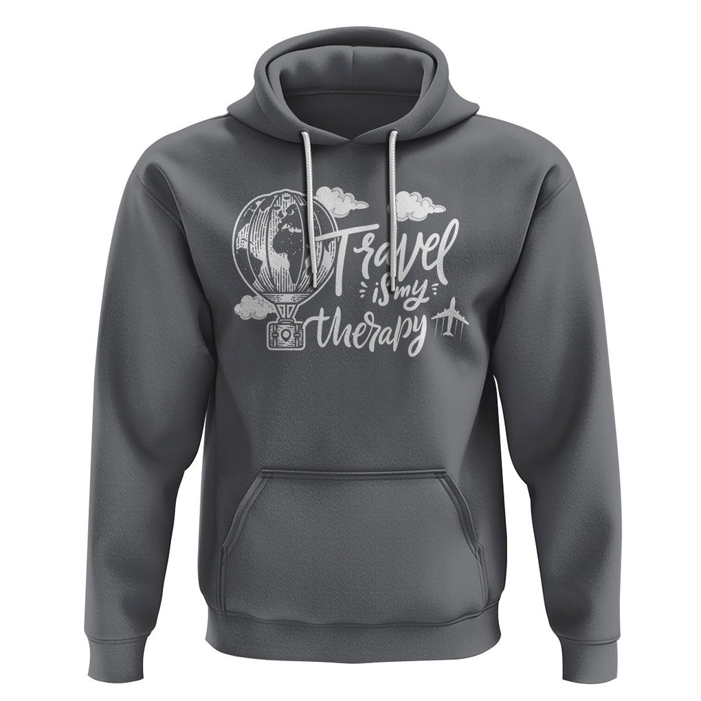 Travel Is My Therapy Hoodie World Traveling TS09 Charcoal Printyourwear