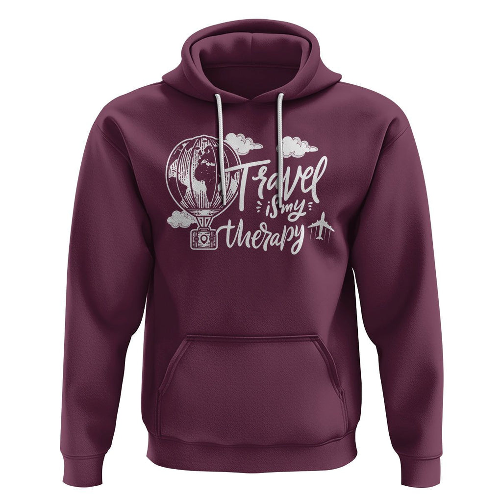 Travel Is My Therapy Hoodie World Traveling TS09 Maroon Printyourwear