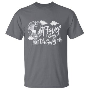 Travel Is My Therapy T Shirt World Traveling TS09 Charcoal Printyourwear