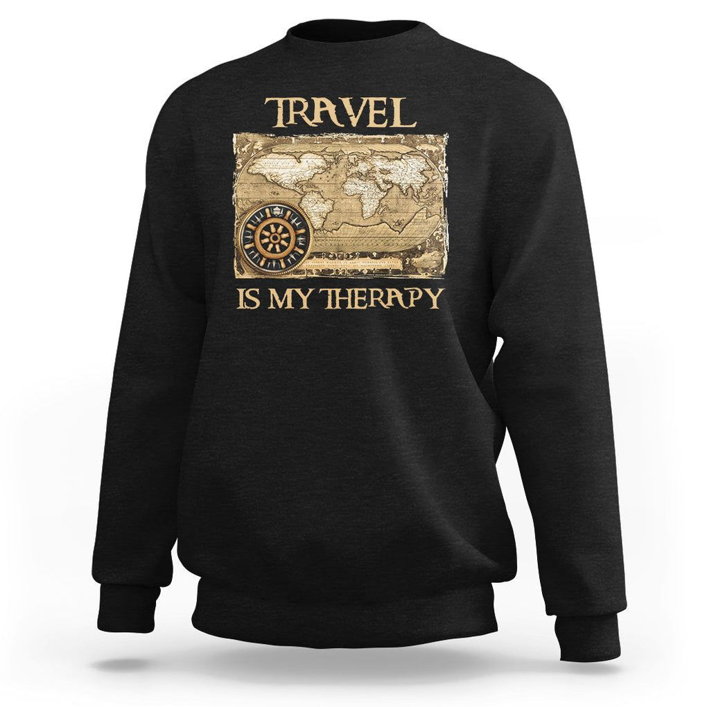 Travel Is My Therapy Sweatshirt Vintage World Map Traveling TS09 Black Printyourwear