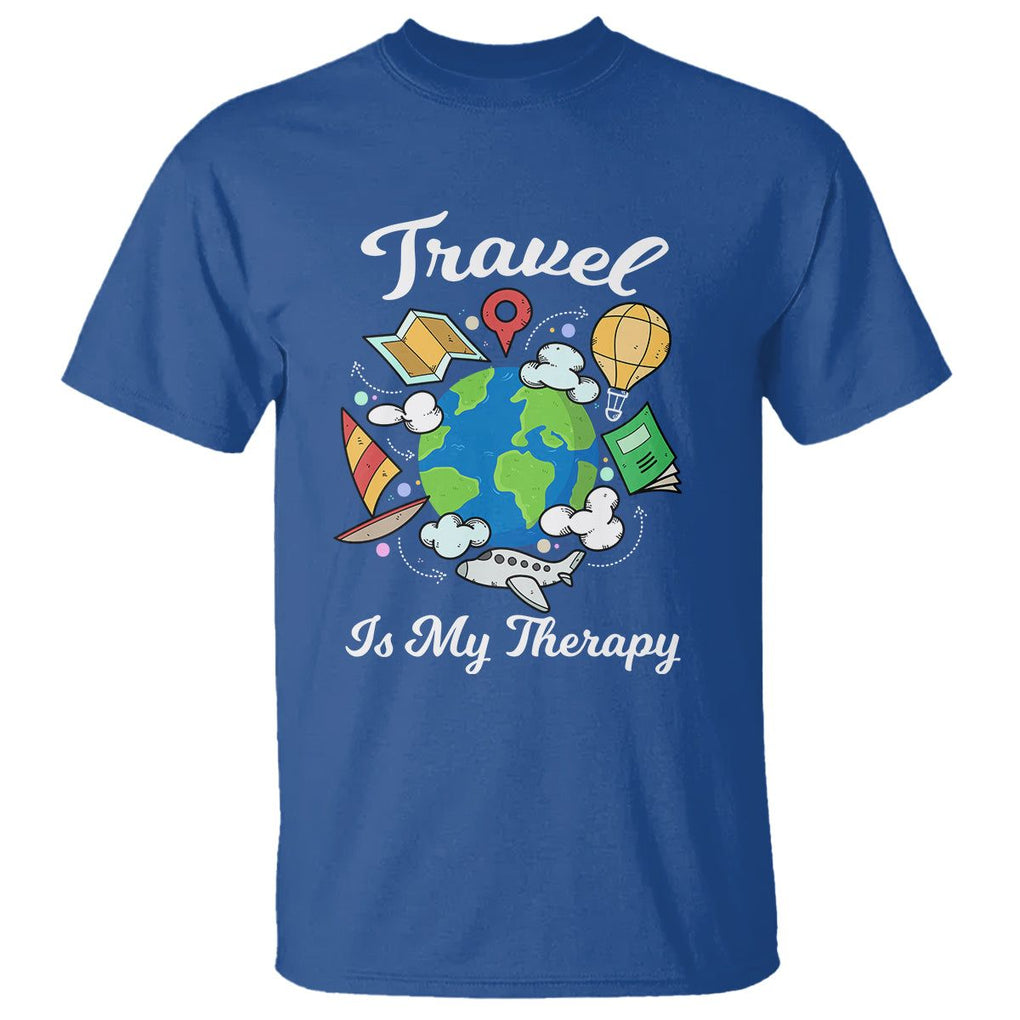Travel Is My Therapy T Shirt World Traveling TS09 Royal Blue Printyourwear