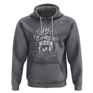 Travel Lover Hoodie Most Expensive Day Ever Traveling TS09 Charcoal Printyourwear