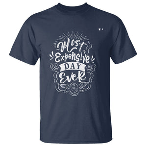 Travel Lover T Shirt Most Expensive Day Ever Traveling TS09 Navy Printyourwear