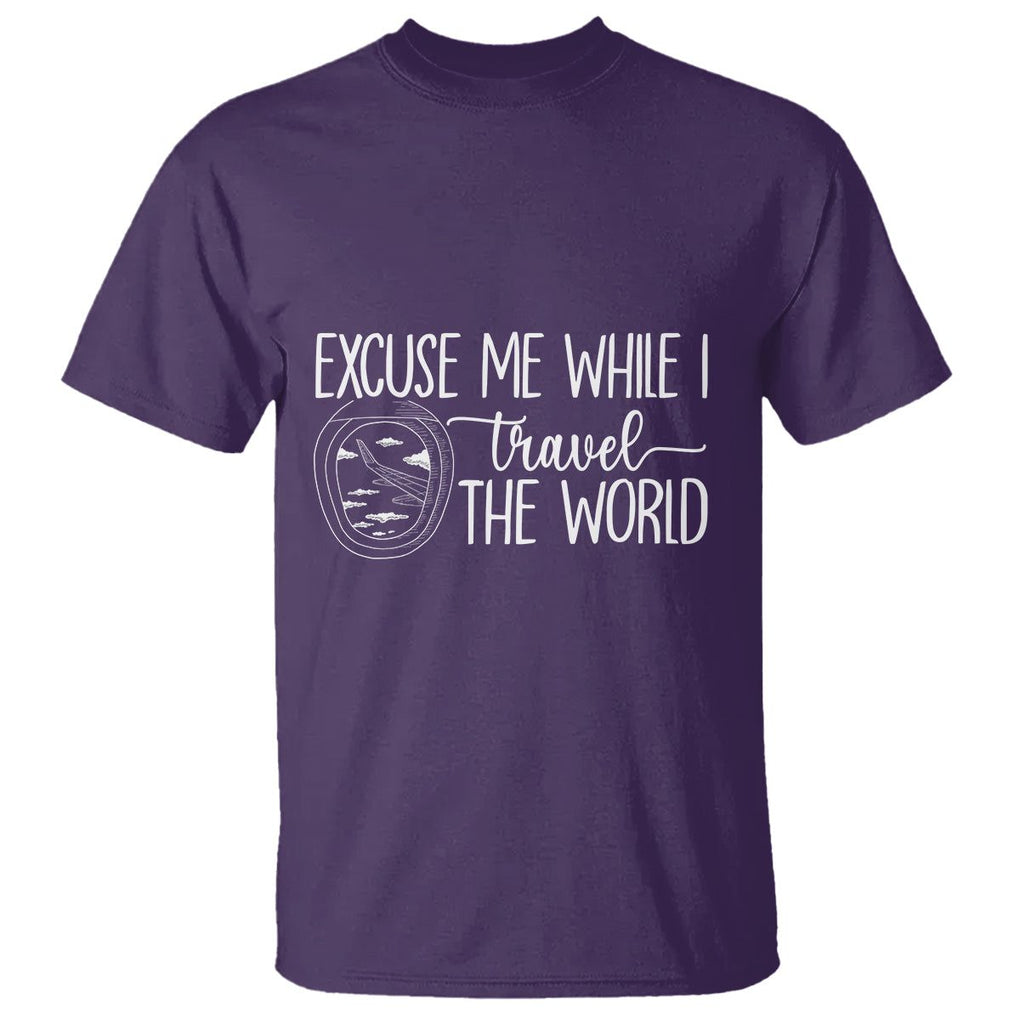 Funny Traveling T Shirt Excuse Me While I Travel The World TS09 Purple Printyourwear
