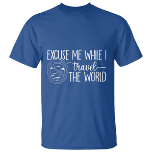 Funny Traveling T Shirt Excuse Me While I Travel The World TS09 Royal Blue Printyourwear