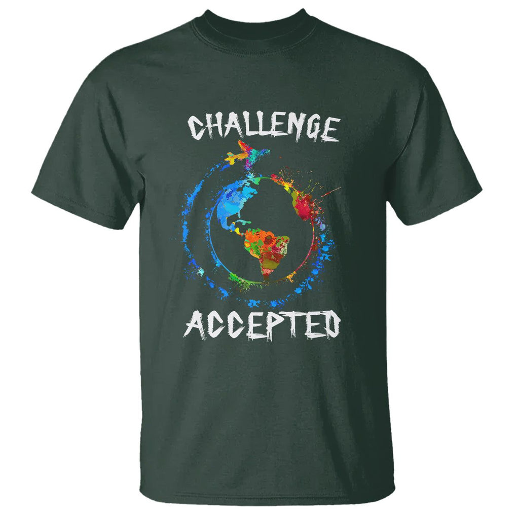 Travel Lover T Shirt Challenge Accepted World Map Traveling TS09 Dark Forest Green Printyourwear