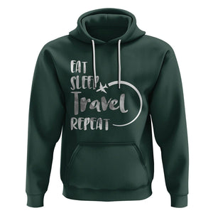 Funny Travelling Hoodie Eat Sleep Travel Repeat TS09 Dark Forest Green Printyourwear