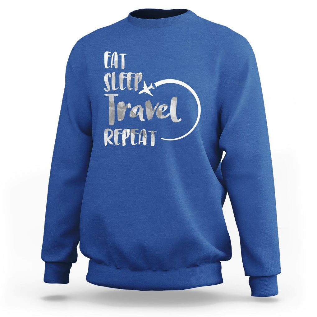 Funny Travelling Sweatshirt Eat Sleep Travel Repeat TS09 Royal Blue Printyourwear