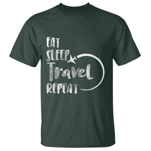 Funny Travelling T Shirt Eat Sleep Travel Repeat TS09 Dark Forest Green Printyourwear