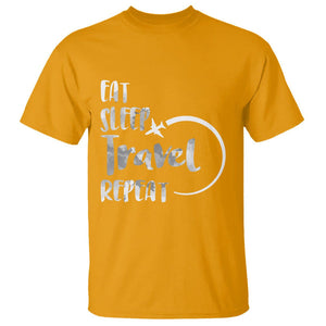 Funny Travelling T Shirt Eat Sleep Travel Repeat TS09 Gold Printyourwear