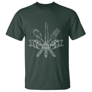 Funny Traveling T Shirt I Travel For Food Lover Traveller TS09 Dark Forest Green Printyourwear