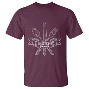 Funny Traveling T Shirt I Travel For Food Lover Traveller TS09 Maroon Printyourwear