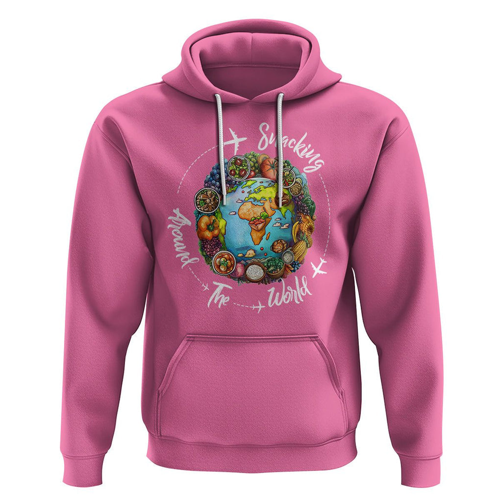 Travel For Food Lover Hoodie Snacking Around The World Traveling TS09 Azalea Printyourwear