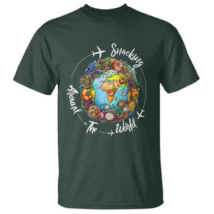 Travel For Food Lover T Shirt Snacking Around The World Traveling TS09 Dark Forest Green Printyourwear