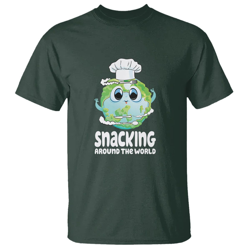 Travel For Food Lover T Shirt Snacking Around The World Traveling TS09 Dark Forest Green Printyourwear