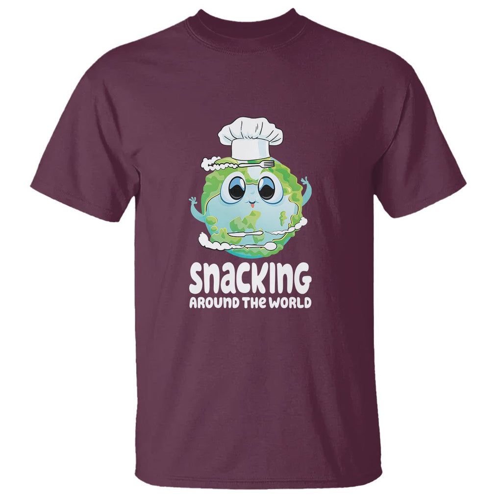 Travel For Food Lover T Shirt Snacking Around The World Traveling TS09 Maroon Printyourwear