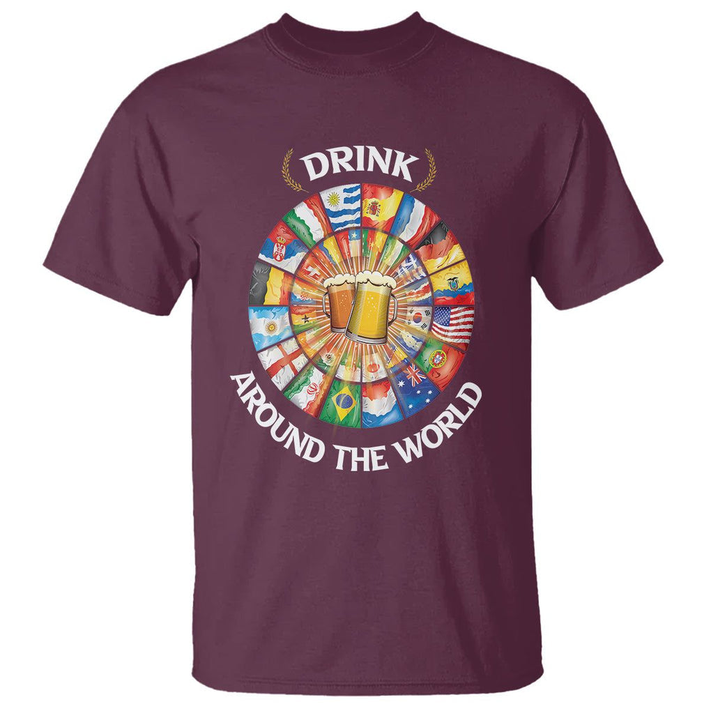 Travel For Beer Lover T Shirt Drinking Around The World Traveling TS09 Maroon Printyourwear