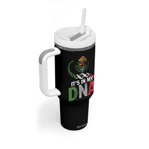 Mexican Pride Tumbler With Handle It's In My DNA Mexico Flag Proud Hispanic TS09 Print Your Wear