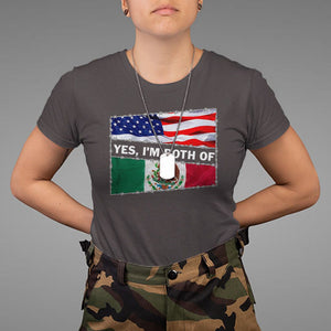 Mexican American T Shirt Yes I'm Both Of Them USA Mexico Flag Hispanic TS09 Dark Chocolate Printyourwear