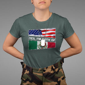 Mexican American T Shirt Yes I'm Both Of Them USA Mexico Flag Hispanic TS09 Dark Forest Green Printyourwear