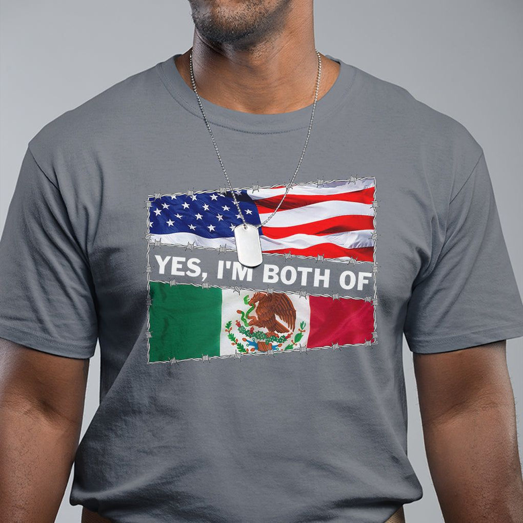 Mexican American T Shirt Yes I'm Both Of Them USA Mexico Flag Hispanic TS09 Charcoal Printyourwear