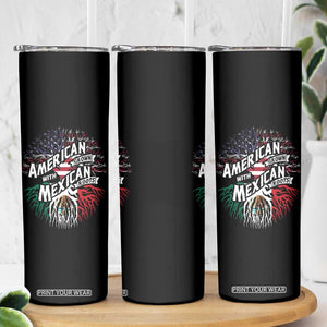 American Grown With Mexican Roots Skinny Tumbler TS09 Print Your Wear