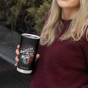 American Grown With Mexican Roots Tumbler Cup TS09 Print Your Wear