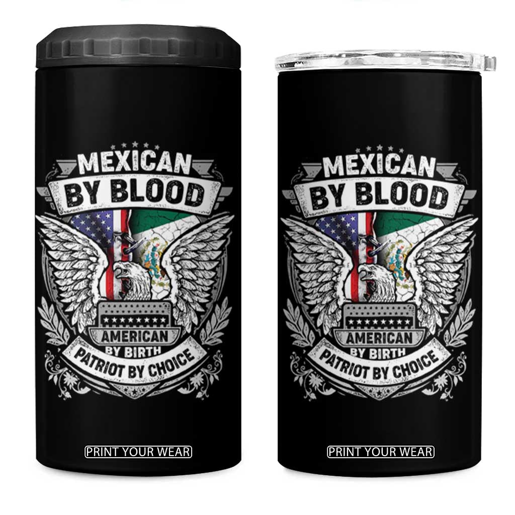 Mexican By Blood American By Birth Patriot By Choice 4 in 1 Can Cooler Tumbler TS09 One Size: 16 oz Black Print Your Wear