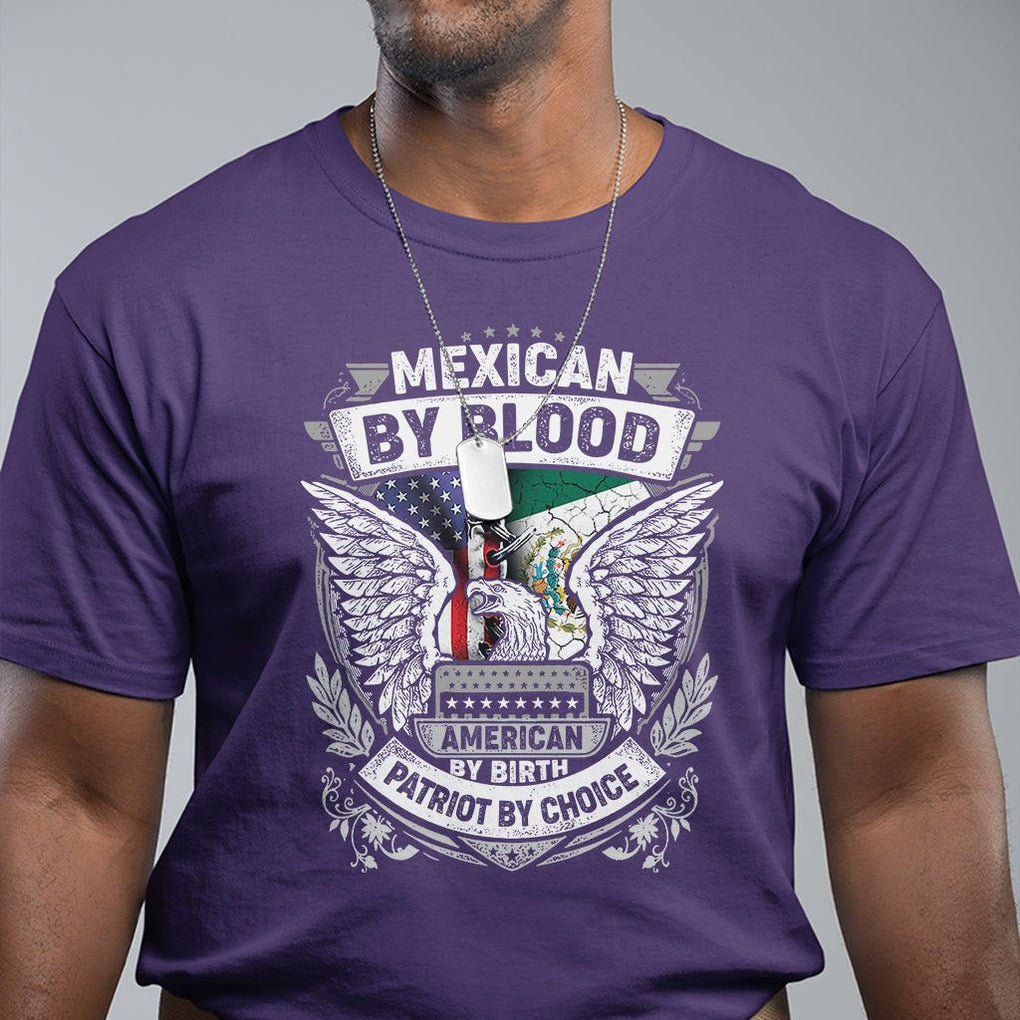 Mexican By Blood American By Birth Patriot By Choice T Shirt TS09 Purple Printyourwear