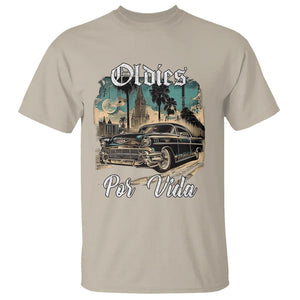 Oldies Por Vida Vintage Car Lowrider Mexican Chicano Chicana T Shirt TS09 Sand Printyourwear